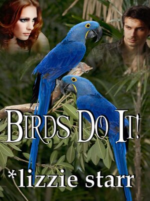 cover image of Birds Do It!